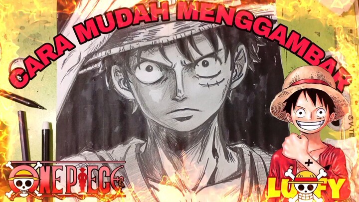 cara mudah menggambar anime one piece Luffy
