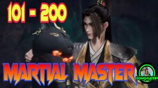 MARTIAL MASTER EPISODE 101 - 200 SUB INDO