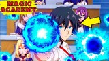 HE PRETENS TO BE WEAK BUT HE IS THE STRONGEST TEACHER IN THE MAGIC ACADEMY! | Anime Recap
