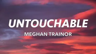 NO (UNTOUCHABLE) Lyrics - Meghan Trainor [TikTok Song]