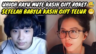 UHIGH RAYU MUTE KASIH GIFT ROKET || SETELAH UHIGH DI KASIH SAMA BABYLA