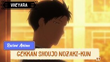 Review Anime : GEKKAN SHOUJO NOZAKI-KUN