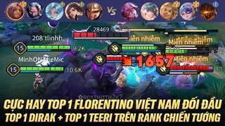 TOP 1 LORENTINO ĐỐI ĐẦU TỐI 1 DIRAK + TOP 1 TEERI CỰC CĂNG TRÊN RANK CHIẾN TƯỚNG VIỆT