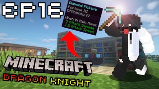 👑🔥การเอนชานท์ของราชามังกรที่ 1🔥👑 #16 | Minecraft Dragons Knight