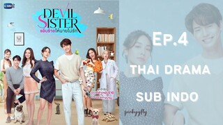 Devil Sister Ep.4 Sub Indo | Thai Drama | Drama Thailand