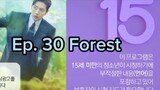 Ep. 30 Forest (Eng Sub)