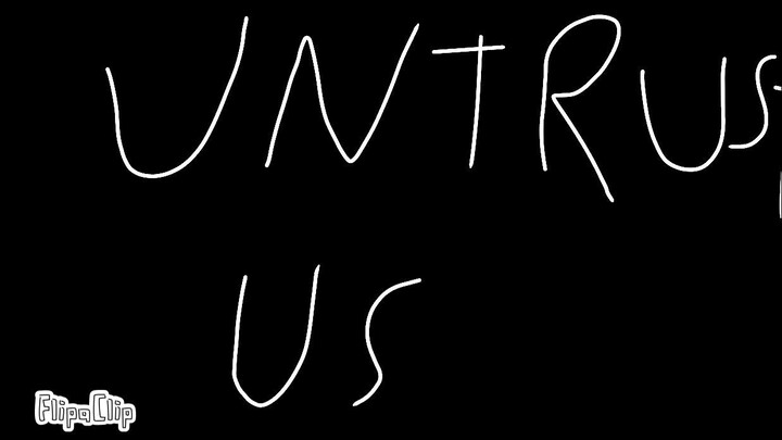 UNTRUST US [oc]