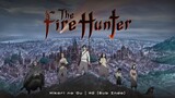 Eps- 03 | Hikari no Ou (The Fire Hunter) Subtitle Indonesia