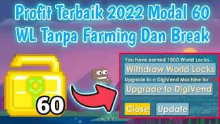 Profit Terbaik Modal 60 WL ke 1000 WL? | Tanpa Farming Dan Break | Growtopia Indonesia