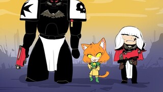 【40K】Mèo trả nợ