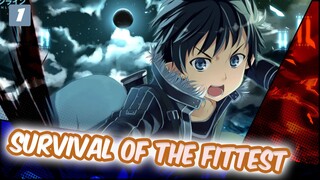 Survival of the Fittest | Mixed Edit Epic-1