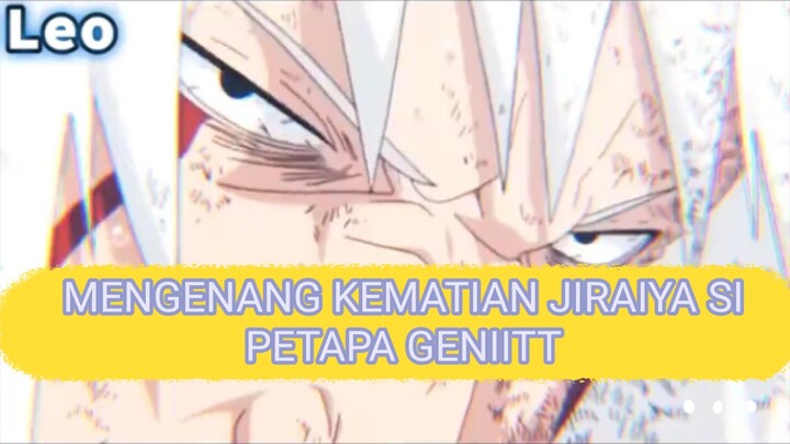 JIRAIYA DEATH, SAD MOMENT NARUTOT, JANGAN LUPA FOLLOW