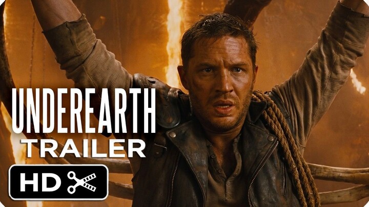Underearth (2027) New Trailer - Tom Hardy