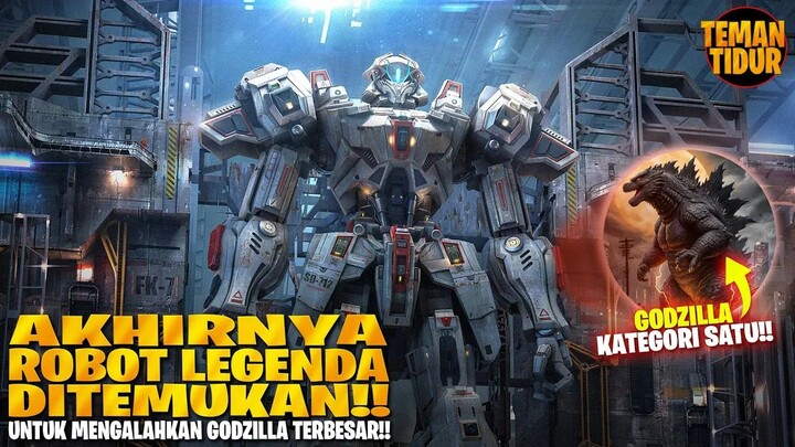 PARA MANUSIA AKHRINYA BISA MENEMUKAN ROBOT YANG BISA MELAWAN GODZILA!! - ALUR CE