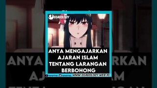 Tahukah Kamu, Di Anime Spy X Family Season 2 terdapat ajaran Islam tentang larangan berbohong