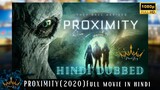 Proximity - Hollywood Movies In Hindi Dubbed Full Sci-Fi HD  4K Best Full Hindi