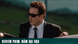 REVIEW PHIM: “ NĂM ĐẠI HOẠ “ ( Phần 5 ) #reviewphimhaynhat