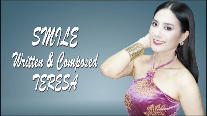 Smile   - Written and Composed by Teresa (KARAOKE VERSION) #smile