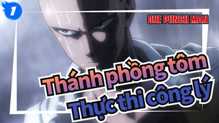 [Thánh phồng tôm] Thực thi công lý_1