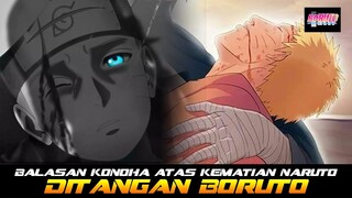 PEMBALASAN KONOHA ATAS KEMATIAN NARUTO DITANGAN BORUTO