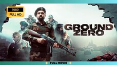 GROUND ZERO | BOLLYWOOD NEW MOVIE IN HINDI | Emraan Hashmi | Sai Tamhankar | FULL HD | Movies Hub 24