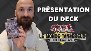 Avant Première : YU-GI-OH! DECK DE STRUCTURE : LE MONDE TENEBREUX