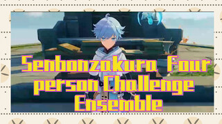 Senbonzakura Four-person Challenge Ensemble