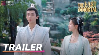 🔥Trailer EP19 | The Last Immortal | Zhao Lusi, Wang Anyu | 神隐 | Fresh Drama