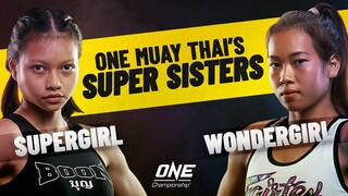 Supergirl & Wondergirl | ONE Muay Thai's Super Sisters