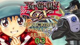 Yu-Gi-Oh! GX Subscriber Dynasty Series (Season 1) Tournament Part 3: Blair Vs Titan