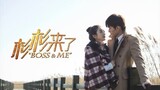 Boss and Me Ep 1