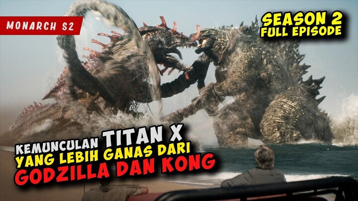 GODZILLA Dan KING KONG Kembali Melindungi BUMI Dari Ancaman TITAN X  MONARCH SEA