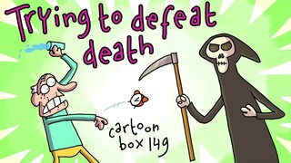 Trying To Defeat Death | Cartoon Box 149 | Funny Cartoons by FRAME ORDER