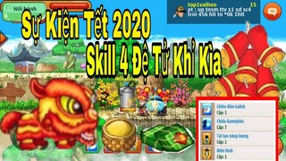 Ngọc Rồng Online - Review Sk Tết 2020...Cập Nhật Skill4 Cho Đệ Tử...Cải Trang Mới...Fix Thủ Thuật