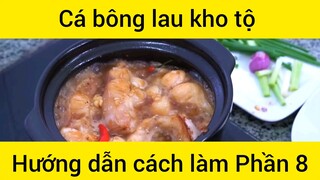 Hướng dẫn cách làm Cá bông lau kho tộ #8