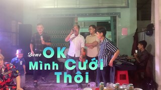 OK MÌNH CƯỚI THÔI | DEMO PHIÊN BẢN ĐÁM CƯỚI