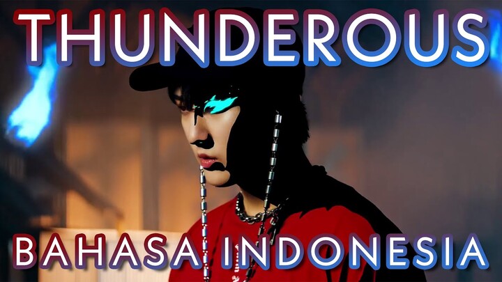 Stray Kids "THUNDEROUS" Bahasa Indonesia Cover by R A N