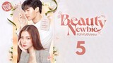 Beauty Newbie (2024) Episode 5