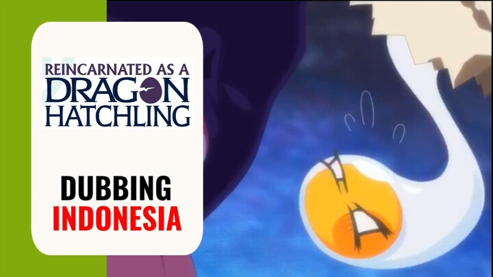 ‎【 DUB INDO 】 Bro Tereinkarnasi Menjadi Telur Njir🗿‼️ || Tensei Shitara Dragon no Tamago datta