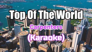 Top Of The World - Carpenters (Karaoke)