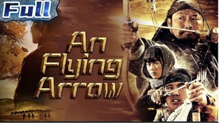 An Flying Arrow _ China Movie Channel ENGLISH SUB