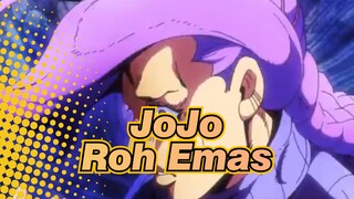[JoJo no Kimyou na Bouken] Keepikan Didepan! Roh Emas yang Diwarisi Turun Temurun
