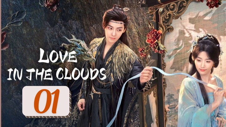 Love in the Clouds - Episode 1 [Eng Sub]