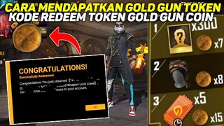 CARA MENDAPATKAN TOKEN GOLD GUN COIN ! CARA MENDAPATKAN  KODE REDEEM GOLD GUN COIN TOKEN - FREE FIRE