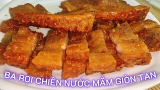 Cách Làm Thịt Heo Chiên Nước Mắm Giòn Tan Đơn Giản Hao Cơm/hvmd 232