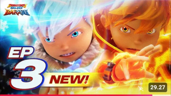 EP03 - BoBoiBoy Galaxy Baraju | Kuasa Tanpa Batasan