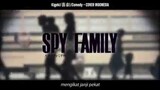 DUB INDONESIA ( Ending Lagu Spy x Family )