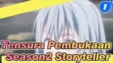 [AMV]  Storyteller-Nhạc mở đầu Tensura mùa 2_1