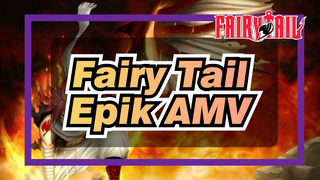 Fairy Tail|【Epic/AMV】Petualangan kita baru saja dimuali