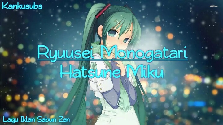 Ryuusei Monogatari - Hatsune Miku (Lyrics English, Kanji, Romanji, Indonesia)